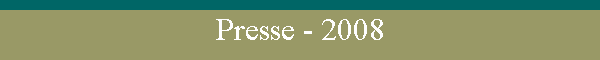 Presse - 2008