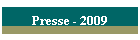 Presse - 2009