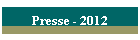 Presse - 2012