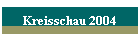 Kreisschau 2004
