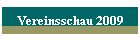 Vereinsschau 2009
