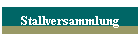 Stallversammlung