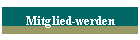 Mitglied-werden