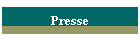 Presse