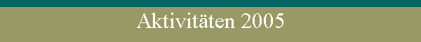Aktivitten 2005