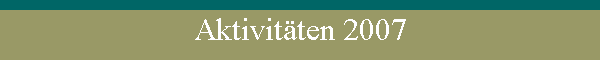 Aktivitten 2007