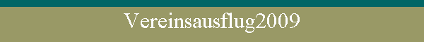 Vereinsausflug2009