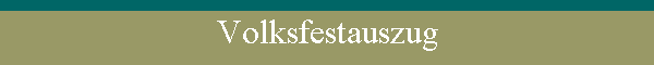 Volksfestauszug