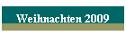 Weihnachten 2009