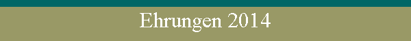 Ehrungen 2014