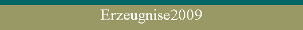 Erzeugnise2009