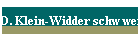 D. Klein-Widder schw wei�