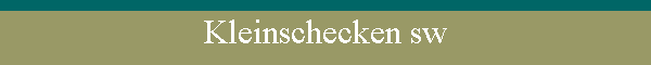 Kleinschecken sw