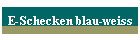 E-Schecken blau-weiss